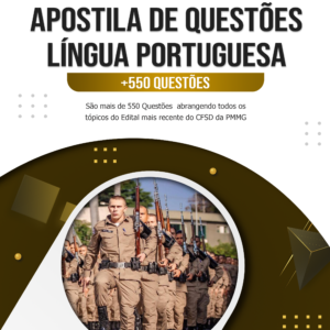Apostila com 580 Questões de Língua Portuguesa CFSD PMMG 2025