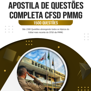 Apostila Completa de Questões CFSD PMMG 2025 (+1500 Questões)