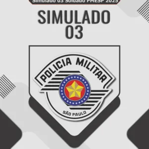 Simulado 03 - Soldado de 2° Classe - PMESP 2025