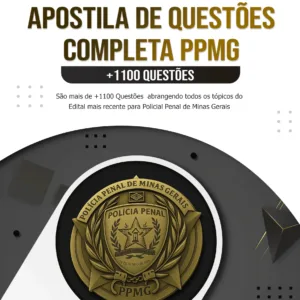 Apostila Completa de Questões PPMG 2025 - PRÉ-EDITAL (+1110 Questões)